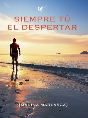 cover image of Siempre tú. El despertar